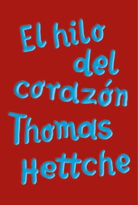 HILO DEL CORAZÓN (ADN), EL | 9788413624907 | HETTCHE, THOMAS