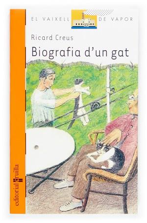 BIOGRAFIA D'UN GAT | 9788466110310 | CREUS, RICARD | Llibreria L'Illa - Llibreria Online de Mollet - Comprar llibres online