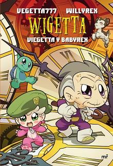 VIEGETTA Y BABYREX | 9788427046962 | VEGETTA777/WILLYREX | Llibreria L'Illa - Llibreria Online de Mollet - Comprar llibres online