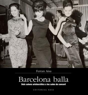 BARCELONA BALLA | 9788415267355 | AISA, FERRAN | Llibreria L'Illa - Llibreria Online de Mollet - Comprar llibres online