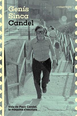 CANDEL | 9788410161511 | SINCA, GENÍS | Llibreria L'Illa - Llibreria Online de Mollet - Comprar llibres online