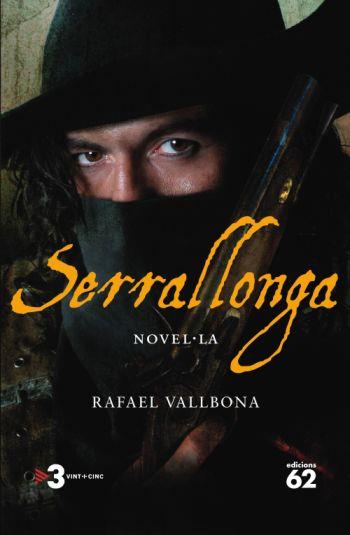 SERRALLONGA | 9788429763614 | VALLBONA, RAFAEL | Llibreria L'Illa - Llibreria Online de Mollet - Comprar llibres online