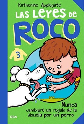 LEYES DE ROCO, LAS | 9788427203488 | APPLEGATE , KATHERINE | Llibreria L'Illa - Llibreria Online de Mollet - Comprar llibres online