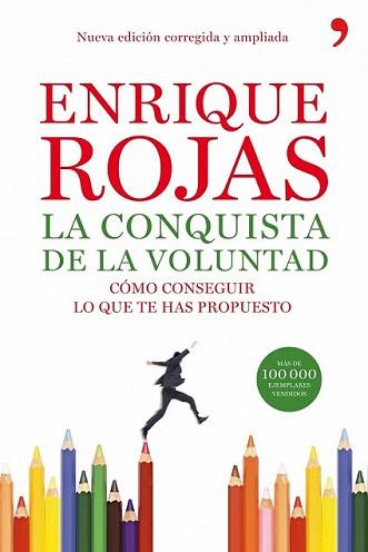 CONQUISTA DE LA VOLUNTAD, LA | 9788484608240 | ROJAS, ENRIQUE | Llibreria L'Illa - Llibreria Online de Mollet - Comprar llibres online