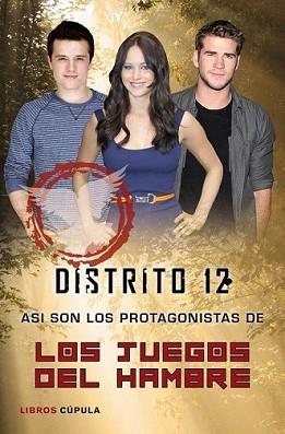 DISTRITO 12 (JUEGOS DEL HAMBRE FOTOGRAFICO) | 9788448005191 | AA. VV.