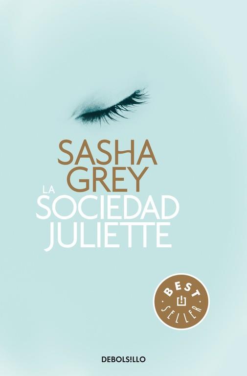 SOCIEDAD JULIETTE, LA | 9788490328286 | GREY, SASHA | Llibreria L'Illa - Llibreria Online de Mollet - Comprar llibres online