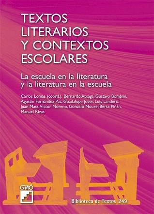 TEXTOS LITERARIOS Y CONTEXTOS ESCOLARES | 9788478276516 | VV.AA.