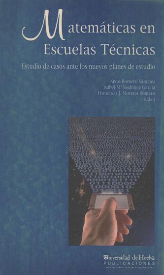 MATEMATICAS EN ESCUELAS TECNICAS | 9788488751386 | ROMERO SANCHEZ, SIXTO | Llibreria L'Illa - Llibreria Online de Mollet - Comprar llibres online