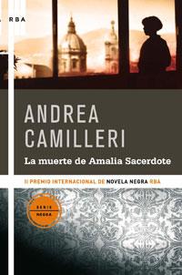 MUERTE DE AMALIA SACERDOTE, LA | 9788498673555 | CAMILLERI, ANDREA