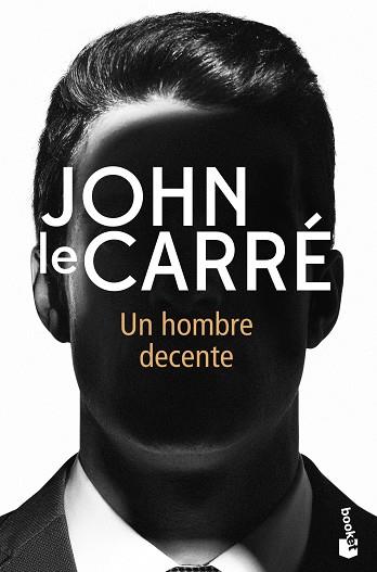 HOMBRE DECENTE, UN | 9788408237396 | LE CARRÉ, JOHN