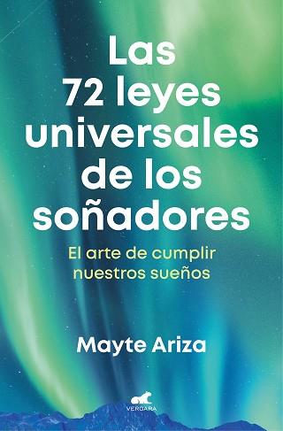 72 LEYES UNIVERSALES DE LOS SOÑADORES, LAS | 9788419248657 | ARIZA, MAYTE | Llibreria L'Illa - Llibreria Online de Mollet - Comprar llibres online