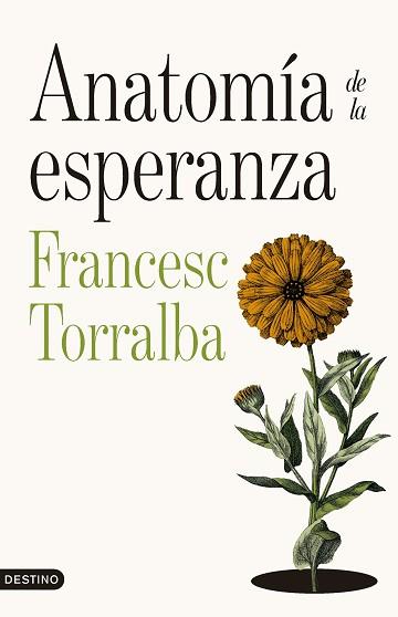 ANATOMÍA DE LA ESPERANZA | 9788423369249 | TORRALBA ROSELLÓ, FRANCESC | Llibreria L'Illa - Llibreria Online de Mollet - Comprar llibres online