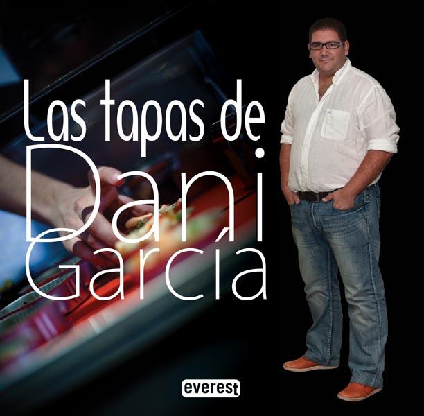 TAPAS DE DANI GARCIA, LAS | 9788444121321 | GARCIA, DANI | Llibreria L'Illa - Llibreria Online de Mollet - Comprar llibres online