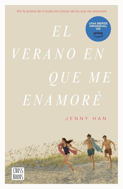 VERANO EN QUE ME ENAMORÉ, EL | 9788408274322 | HAN, JENNY | Llibreria L'Illa - Llibreria Online de Mollet - Comprar llibres online