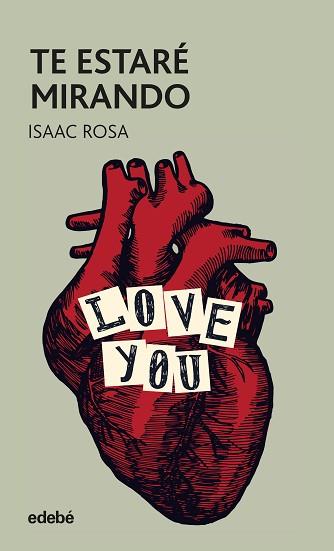 TE ESTARÉ MIRANDO | 9788468353661 | ROSA CAMACHO, ISAAC | Llibreria L'Illa - Llibreria Online de Mollet - Comprar llibres online