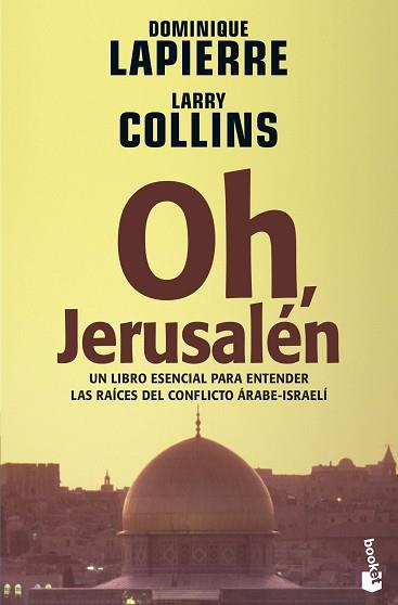 OH JERUSALEN | 9788408065760 | DOMINIQUE LAPIERRE Y LARRY COLLINS