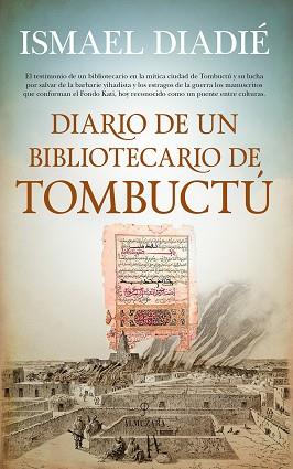 DIARIO DE UN BIBLIOTECARIO DE TOMBUCTÚ | 9788417229160 | DIADIÉ HAIDARA, ISMAEL | Llibreria L'Illa - Llibreria Online de Mollet - Comprar llibres online