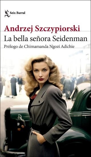 BELLA SEÑORA SEIDENMAN, LA | 9788432242854 | SZCZYPIORSKI, ANDRZEJ | Llibreria L'Illa - Llibreria Online de Mollet - Comprar llibres online