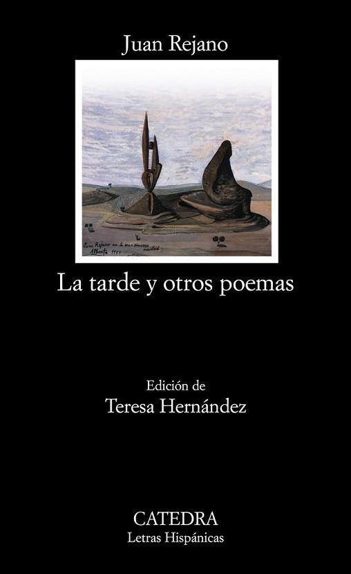 TARDE Y OTROS POEMAS, LA | 9788437625003 | REJANO, JUAN