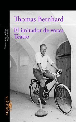 TEATRO / EL IMITADOR DE VOCES | 9788420413198 | BERNHARD, THOMAS | Llibreria L'Illa - Llibreria Online de Mollet - Comprar llibres online