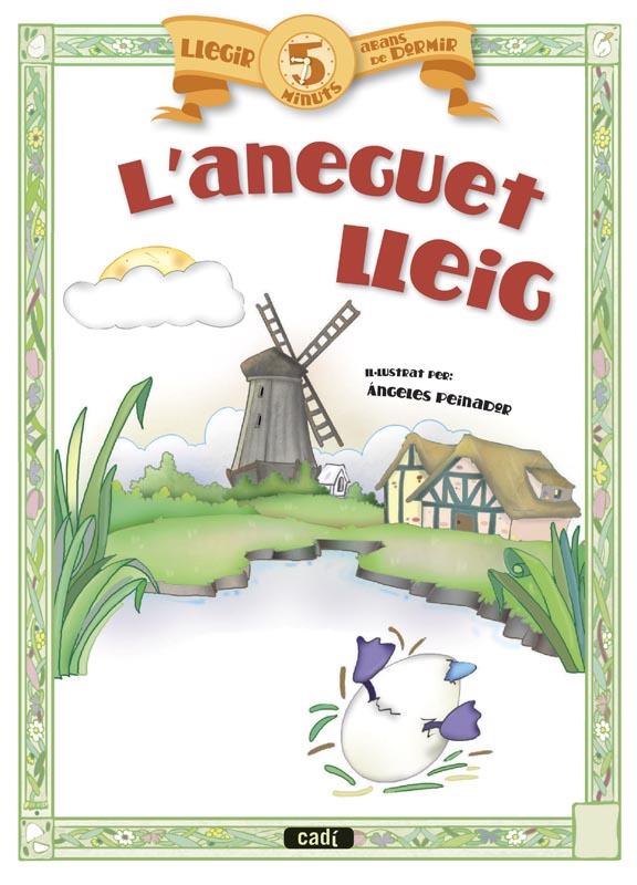 ANEGUET LLEIG, L' | 9788447440931 | Llibreria L'Illa - Llibreria Online de Mollet - Comprar llibres online