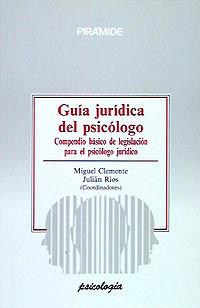 GUIA JURIDICA DEL PSICOLOGO | 9788436808612 | CLEMENTE-RIOS | Llibreria L'Illa - Llibreria Online de Mollet - Comprar llibres online