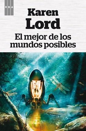 MEJOR DE LOS MUNDOS POSIBLES, EL | 9788490065129 | LORD, KAREN | Llibreria L'Illa - Llibreria Online de Mollet - Comprar llibres online