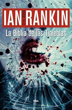 BIBLIA DE LAS TINIEBLAS, LA | 9788490563342 | RANKIN, IAN
