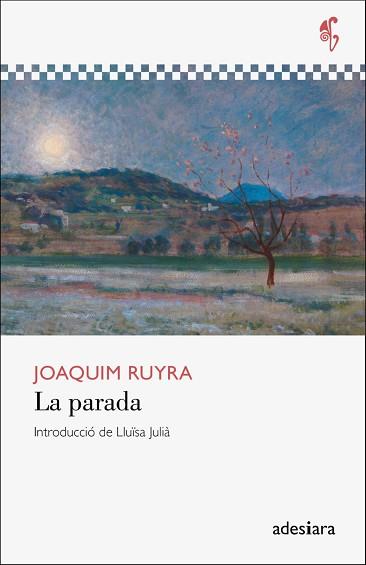 PARADA, LA | 9788416948666 | RUYRA I OMS, JOAQUIM | Llibreria L'Illa - Llibreria Online de Mollet - Comprar llibres online