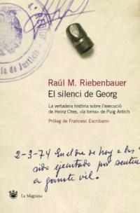 SILENCI DE GEORG, EL | 9788478712748 | RIEBENBAUER, RAUL M.