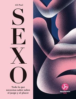 SEXO | 9788419509406 | PAUL, ALI | Llibreria L'Illa - Llibreria Online de Mollet - Comprar llibres online