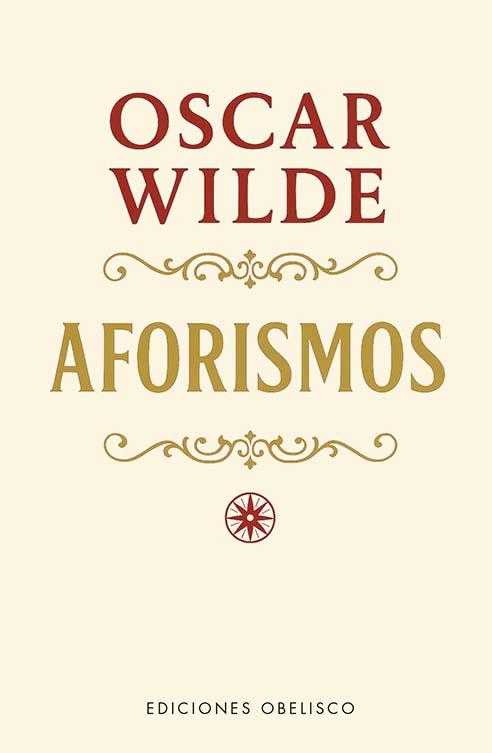 AFORISMOS | 9788411723923 | WILDE, OSCAR | Llibreria L'Illa - Llibreria Online de Mollet - Comprar llibres online