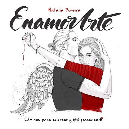 ENAMORARTE | 9788420483337 | PEREIRA, NATALIA | Llibreria L'Illa - Llibreria Online de Mollet - Comprar llibres online