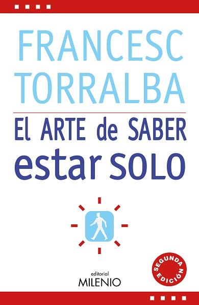 ARTE DE SABER ESTAR SOLO, EL | 9788497433952 | TORRALBA ROSELLÓ, FRANCESC | Llibreria L'Illa - Llibreria Online de Mollet - Comprar llibres online