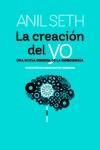 CREACIÓN DEL YO, LA | 9788419261311 | SETH , ANIL