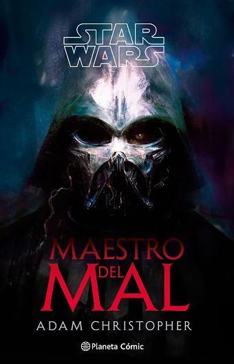 STAR WARS: MAESTRO DEL MAL (NOVELA) | 9791387920012 | CHRISTOPHER, ADAM | Llibreria L'Illa - Llibreria Online de Mollet - Comprar llibres online