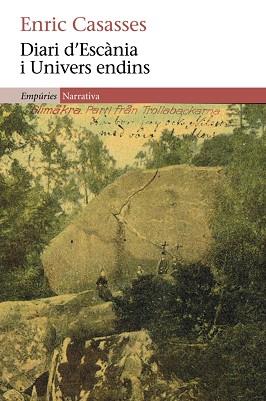 DIARI D'ESCÀNIA I UNIVERS ENDINS | 9788497878227 | CASASSES, ENRIC | Llibreria L'Illa - Llibreria Online de Mollet - Comprar llibres online