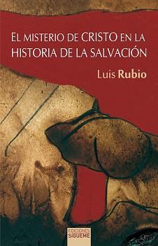 MINISTERIO DE CRISTOEN LA HISTORIA DE LA SALVACION | 9788430100347 | RUBIO, LUIS | Llibreria L'Illa - Llibreria Online de Mollet - Comprar llibres online