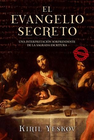 EVANGELIO SECRETO, EL | 9788496173620 | YESKOV, KIRIL (1956- ) | Llibreria L'Illa - Llibreria Online de Mollet - Comprar llibres online