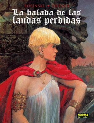 BALADA DE LAS LANDAS PERDIDAS 1, LA | 9788496325555 | DUFAUX, JEAN (1949- ) | Llibreria L'Illa - Llibreria Online de Mollet - Comprar llibres online