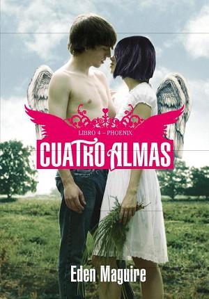 CUATRO ALMAS 4 (PHOENIX) | 9788484418832 | MAGUIRE, EDEN