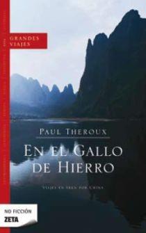 EN EL GALLO DE HIERRO | 9788498722611 | THEROUX, PAUL | Llibreria L'Illa - Llibreria Online de Mollet - Comprar llibres online