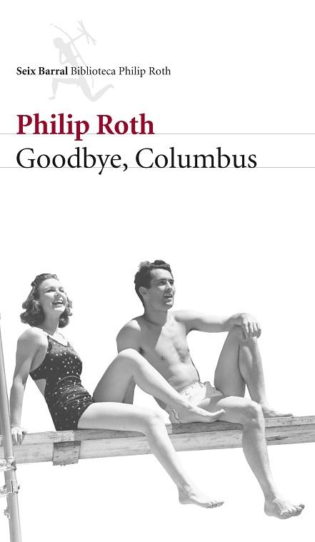 GOODBYE COLUMBUS | 9788432228124 | ROTH, PHILIP | Llibreria L'Illa - Llibreria Online de Mollet - Comprar llibres online