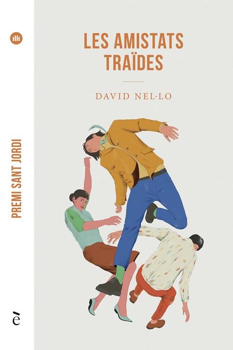 AMISTATS TRAÏDES, LES | 9788441232181 | NEL·LO, DAVID