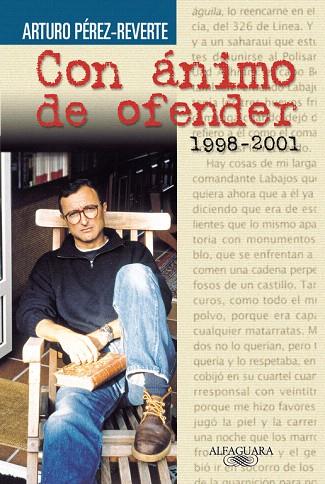 CON ANIMO DE OFENDER | 9788420443102 | PEREZ-REVERTE, ARTURO