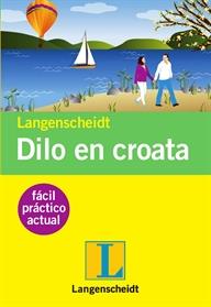 DILO EN CROATA    | 9788499291758 | VARIOS AUTORES | Llibreria L'Illa - Llibreria Online de Mollet - Comprar llibres online