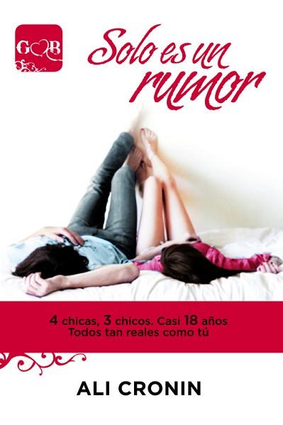 GIRL HEART BOY 2. SOLO ES UN RUMOR | 9788420406855 | CRONIN, ALI | Llibreria L'Illa - Llibreria Online de Mollet - Comprar llibres online