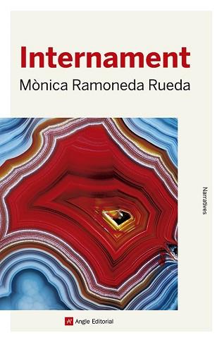 INTERNAMENT | 9788419017499 | RAMONEDA RUEDA, MÒNICA | Llibreria L'Illa - Llibreria Online de Mollet - Comprar llibres online