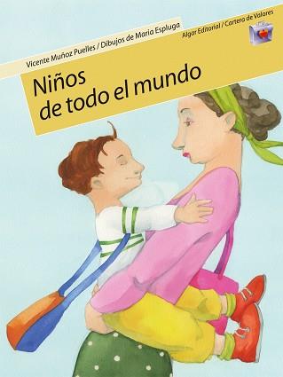 NIÑOS DE TODO EL MUNDO | 9788498450118 | MUÑOZ PUELLES, VICENTE