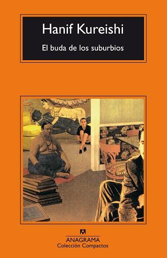 BUDA DE LOS SUBURBIOS, EL | 9788433920898 | HANIF KUREISHI | Llibreria L'Illa - Llibreria Online de Mollet - Comprar llibres online